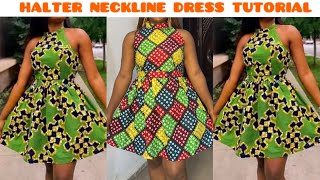 How to cut and sew a Halter Neckline Gathered dress Choker Neckline Turtle neckline Tutorial [upl. by Eimile]