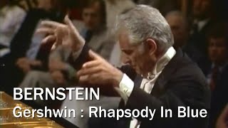 Bernstein Gershwin  Rhapsody in Blue  New York Phil  1976 [upl. by Roddie]