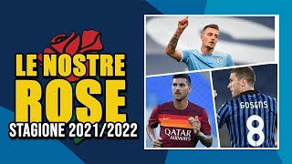 LE NOSTRE ROSE AL FANTACALCIO 20212022 [upl. by Strohbehn]