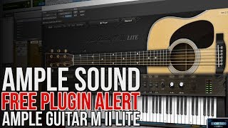 FREE PLUGIN ALERT  AMPLE GUITAR M II LITE [upl. by Ostap894]