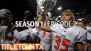 Titletown TX Season 1 Episode 7 United They Stand [upl. by Fanni]