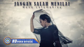 Mona Latumahina  JANGAN SALAH MENILAI  Lagu Terpopuler 2022 Official Music Video HD [upl. by Borreri]