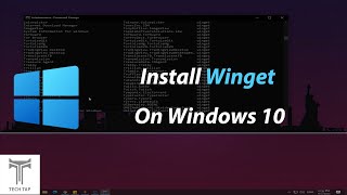 How to Install and use WinGet in Windows 10 [upl. by Maxia]