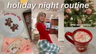 HOLIDAY NIGHT ROUTINE🧸 cute cozy vlog baking amp romanticizing winter [upl. by Flagler]