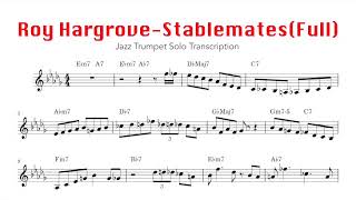 Roy Hargrove Jazz Trumpet Solo Transcription 【Stablemates】Full [upl. by Horst]