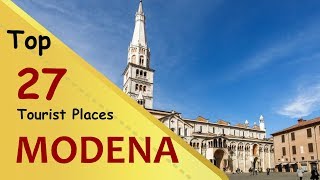 quotMODENAquot Top 27 Tourist Places  Modena Tourism  ITALY [upl. by Kat]