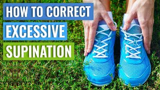 How To Correct Supination  Supination Exercises [upl. by Aetnahc]