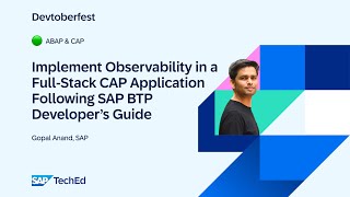 🟢 Implement Observability in a FullStack CAP Application Following SAP BTP Developer’s Guide [upl. by Ingamar]