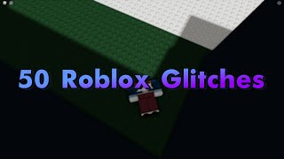 ALL Glitches in Roblox [upl. by Burn]