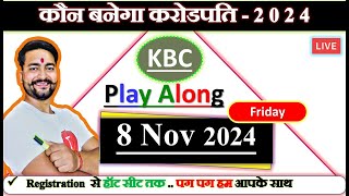 KBC Live 8 Nov Quick Answers By Saurabh Mishra [upl. by Janik]