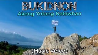 Bukidnon akong yutang natawhan [upl. by Bettye]