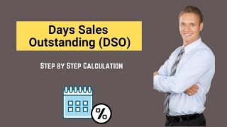 Days Sales Outstanding DSO  Formula  Example and Calculation [upl. by Yrolg68]