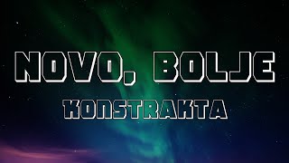 Konstrakta  Novo bolje  Pesma za Evroviziju 2024  Tekst  Lyrics [upl. by Leilani]