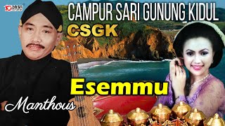 Esemu  Manthous  Campursari Gunung Kidul [upl. by Worthington405]