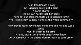 2Pac  Brendas Got A Baby lyrics [upl. by Aitercal]