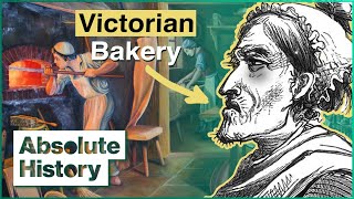 The Grim Life Of A Victorian Baker  Victorian Bakers  Absolute History [upl. by Atnas]