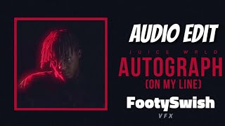 Juice Wrld  Autograph Audio Edit [upl. by Drarehs]