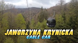 JAWORZYNA KRYNICKA Cable Car  Jaworzyna Krynicka Kolej Gondolowa  KrynicaZdrój Poland 4k [upl. by Pell]