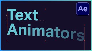 Text Animators for Beginners  After Effects Type Tutorial [upl. by Piper]