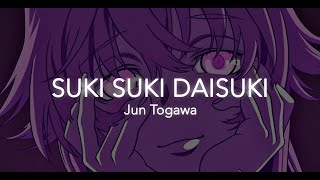 Suki suki daisuki  Jun Togawa lyricvietsub  JW MUSIC [upl. by Alabaster179]