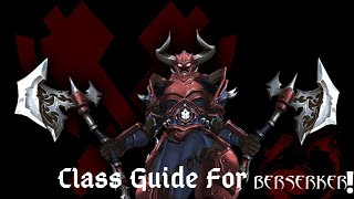 AQ3D Berserker Class GUIDE AdventureQuest 3D [upl. by Eugenides385]