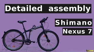 Detailed assembly  Shimano Nexus 7 [upl. by Ranilopa]