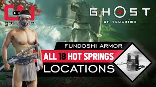 Ghost of Tsushima All Hot Springs Locations  Fundoshi Armor [upl. by Ardnama]