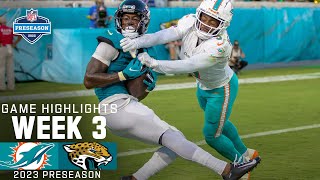 Miami Dolphins vs Jacksonville Jaguars  2023 Preseason Week 3 Game Highlights [upl. by Vedis140]