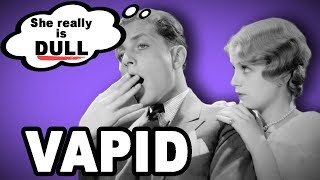 😑 Learn English Words VAPID  Meaning Vocabulary with Pictures and Examples [upl. by Hadwin]