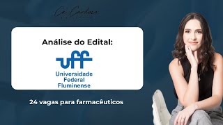 Análise do Edital  Residência UFF 202425  para Farmacêuticos [upl. by Alyehs743]