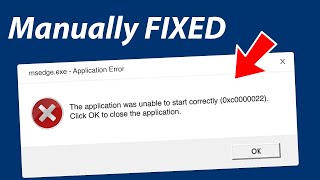 MSedgeexe Application Error Message Step by Step Tutorial [upl. by Browning]