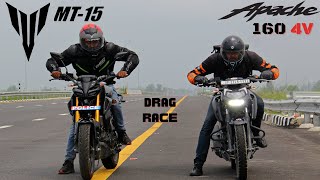 TVS Apache 160 4V vs Yamaha MT15 20 Drag Race [upl. by Enyal]