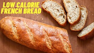 Low calorie french bread recipe [upl. by Antone]