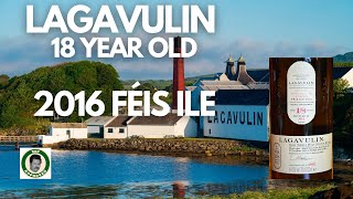 Lagavulin 18 Year Old  Fèis Ìle 2016 Review 290 [upl. by Naz]