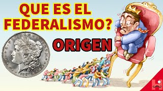 que es el federalismo fácil y resumido [upl. by Jat930]