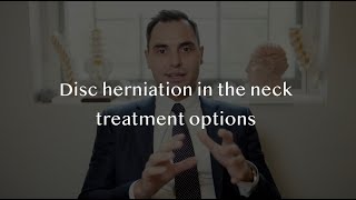 Neck Pain and cervical disc herniation Surgery and other treatment options [upl. by Raasch]