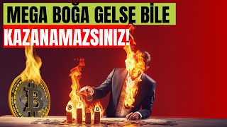 Bu Hataları Yaptığınız Sürece Mega Boğa Gelse Bile Kazanamazsınız SİLİNEN VİDEO [upl. by Risley]