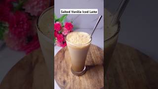 Salted Vanilla Iced Latte ☕️❤️ chocolate coffee shorts [upl. by Ap]