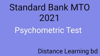 Psychometric Test  Standard Bank MTO  Distance learning bd [upl. by Taite858]