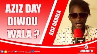 Aziz Dabala Day Diwou waLa [upl. by Hsima]