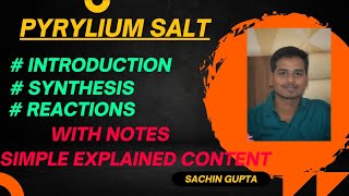 PYRYLIUM SALT l SYNTHESIS AND REACTIONS l MSC l BSC l thelivingchemistry heterocycles salt [upl. by Nolrah862]