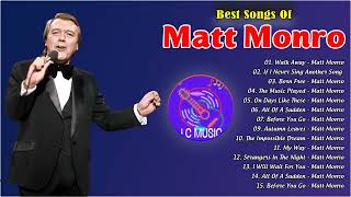 Matt Monro Greatest Hits Full Album The Best Of Matt Monro 2024 lcmusic mattmonro [upl. by Ataynik]