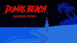 Dumas Beach  Dumas Beach Horror Story Haunted Dumas Beach [upl. by Karb404]