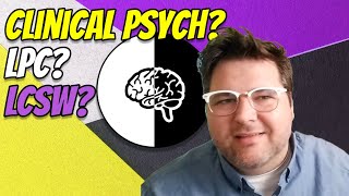 Clinical Psych LPC or LCSW Masters Level Mental Health Degrees [upl. by Salli264]