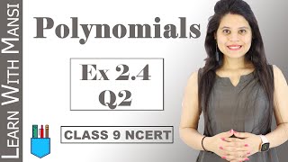 Class 9 Maths  Chapter 2  Exercise 24 Q2  Polynomials  NCERT [upl. by Kcirederf]