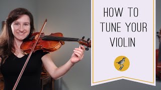 The Ultimate Guide to Tuning Your Violin [upl. by Aniloj24]