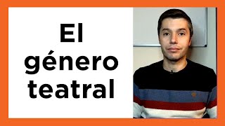 El teatro o GÉNERO DRAMÁTICO definición características elementos tipos [upl. by Aihtnys]