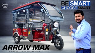 ARROW AUTOMOTIVE Arrow E rickshaw Arrow Toto E Rickshaw Arrow Max Information [upl. by Mutz]