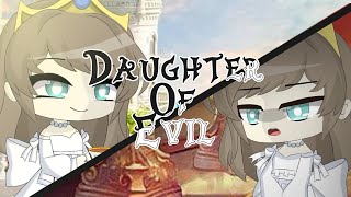 Daughter of Evil ♪  Gacha Club Music Video \\ Read desc [upl. by Akeem]