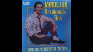 Brzi Ovo su vremena tuznaAudio 1989 [upl. by Kahlil70]